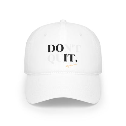 MRP Don’t Quit Baseball Cap